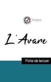 Cover von L'Avare de Molière (fiche de lecture et analyse complète de l'oeuvre)