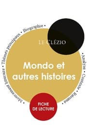 Cover von Fiche de lecture Mondo et autres histoires (Étude intégrale)