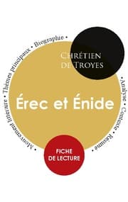 Cover von Fiche de lecture Érec et Énide (Étude intégrale)