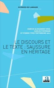 Cover von Le discours et le texte : Saussure en héritage