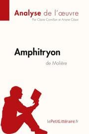 Cover von Amphitryon de Molière (Analyse de l'uvre)