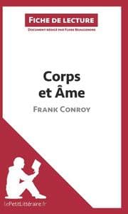 Cover von Corps et Âme de Frank Conroy (Fiche de lecture)