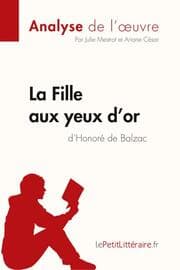 Cover von La Fille aux yeux d'or d'Honoré de Balzac (Analyse de l'uvre)