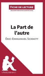 Cover von La Part de l'autre d'Éric-Emmanuel Schmitt (Fiche de lecture)