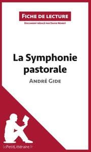 Cover von La Symphonie pastorale de André Gide (Fiche de lecture)