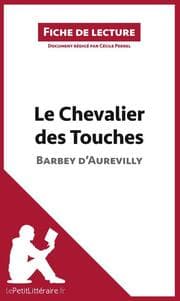 Cover von Le Chevalier des Touches de Barbey d'Aurevilly (Fiche de lecture)