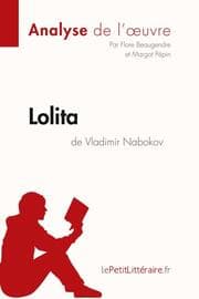 Cover von Lolita de Vladimir Nabokov (Analyse de l'oeuvre)