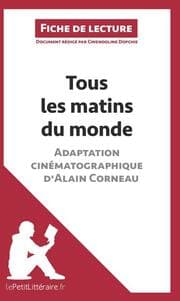Cover von Tous les matins du monde (film) d'Alain Corneau (Fiche de lecture)