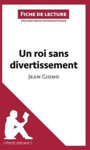 Cover von Un roi sans divertissement de Jean Giono (Fiche de lecture)