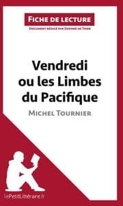 Cover von Vendredi ou les Limbes du Pacifique de Michel Tournier (Fiche de lecture)