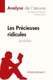 Cover von Les Précieuses ridicules de Molière (Analyse de l'oeuvre)
