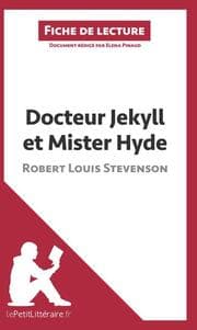 Cover von Docteur Jekyll et Mister Hyde de Robert Louis Stevenson (Fiche de lecture)
