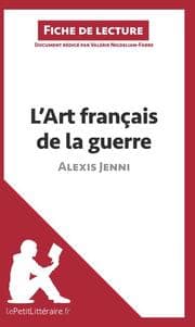 Cover von L'Art français de la guerre d'Alexis Jenni (Fiche de lecture)