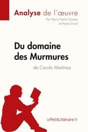 Cover von Du domaine des Murmures de Carole Martinez (Analyse de l'uvre)