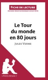 Cover von Le Tour du monde en quatre-vingts jours de Jules Verne (Analyse de l'oeuvre)