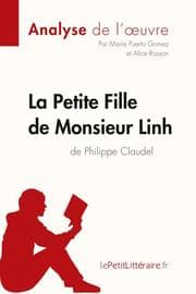 Cover von La Petite Fille de Monsieur Linh de Philippe Claudel (Analyse de l'oeuvre)