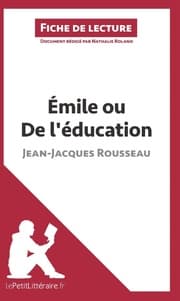 Cover von Émile ou De l'éducation de Jean-Jacques Rousseau (Fiche de lecture)