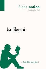 Cover von La liberté (Fiche notion)
