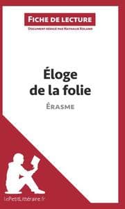 Cover von Éloge de la folie d'Érasme (Fiche de lecture)