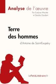 Cover von Terre des hommes d'Antoine de Saint-Exupéry (Analyse de l'oeuvre)