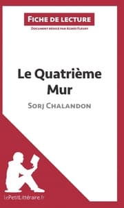 Cover von Le Quatrième Mur de Sorj Chalandon (Fiche de lecture)