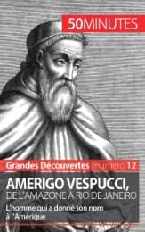 Cover von Amerigo Vespucci, de l'Amazone à Rio de Janeiro