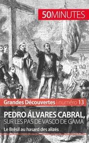 Cover von Pedro Álvares Cabral, sur les pas de Vasco de Gama