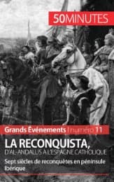 Cover von La Reconquista, d'al-Andalus à l'Espagne catholique