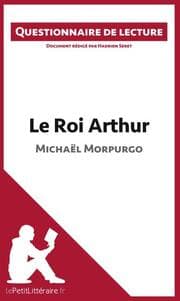 Cover von Le Roi Arthur de Michaël Morpurgo