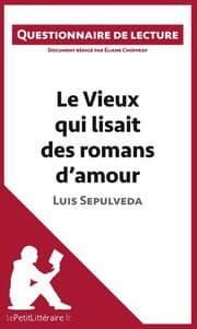 Cover von Le Vieux qui lisait des romans d'amour de Luis Sepulveda