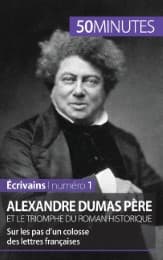 Cover von Alexandre Dumas père et le triomphe du roman historique