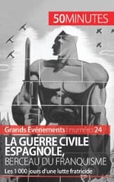 Cover von La guerre civile espagnole, berceau du franquisme (Grands Événements)