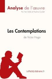 Cover von Les Contemplations de Victor Hugo (Analyse de l'oeuvre)