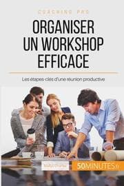 Cover von Organiser un workshop efficace