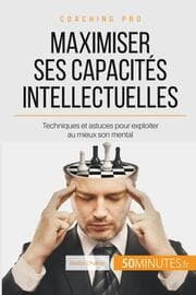 Cover von Maximiser ses capacités intellectuelles