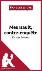 Cover von Meursault, contre-enquête de Kamel Daoud (Fiche de lecture)