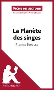 Cover von La Planète des singes de Pierre Boulle (Fiche de lecture)