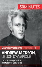 Cover von Andrew Jackson, le Lion d'Amérique