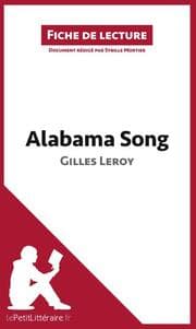 Cover von Alabama Song de Gilles Leroy (Fiche de lecture)