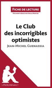 Cover von Le Club des incorrigibles optimistes de Jean-Michel Guenassia (Fiche de lecture)