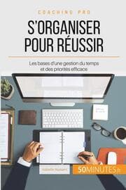 Cover von S'organiser pour réussir