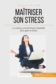 Cover von Maîtriser son stress