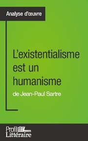 Cover von L'existentialisme est un humanisme de Jean-Paul Sartre (Analyse approfondie)