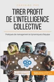 Cover von Tirer profit de l'intelligence collective