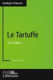 Cover von Le Tartuffe de Molière (Analyse approfondie)