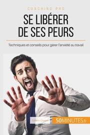 Cover von Se libérer de ses peurs