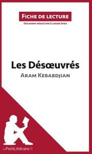 Cover von Les Désoeuvrés d'Aram Kebabdjian (Fiche de lecture)