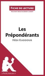 Cover von Les Prépondérants d'Hédi Kaddour (Fiche de lecture)