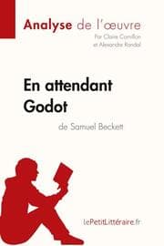 Cover von En attendant Godot de Samuel Beckett (Analyse de l'oeuvre)
