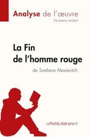 Cover von La Fin de l'homme rouge de Svetlana Alexievitch (Analyse de l'oeuvre)